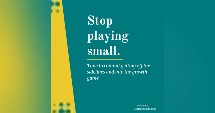 image for Stop Playing Small–Trust The Opportunity For Change