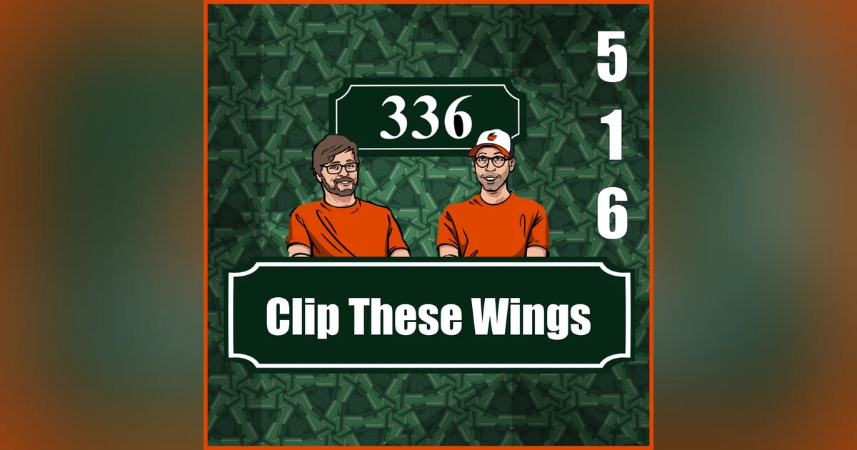 Pod 516 : Clip These Wings