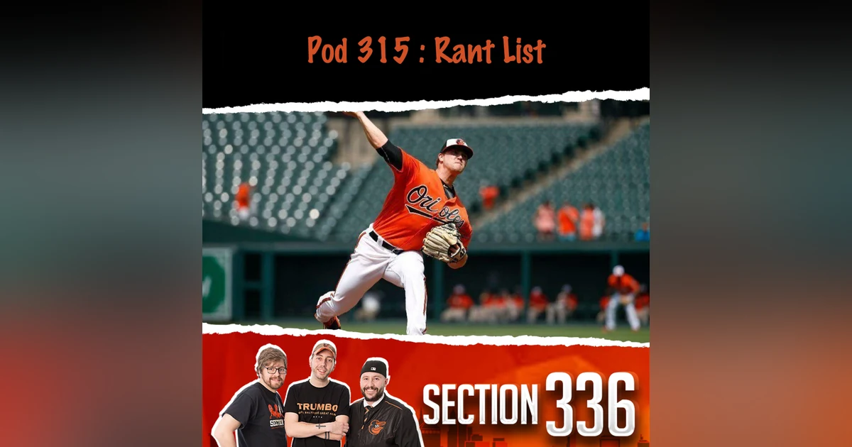 Pod 315 : Rant List