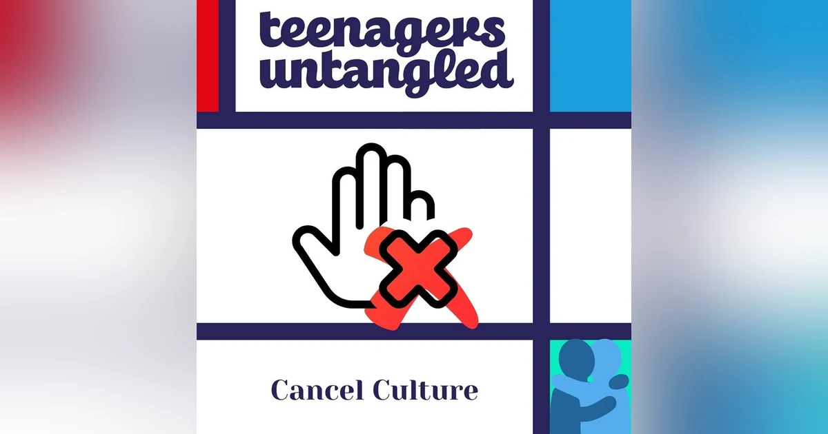Cancel Culture and Teens: When Calling Out Goes Too Far