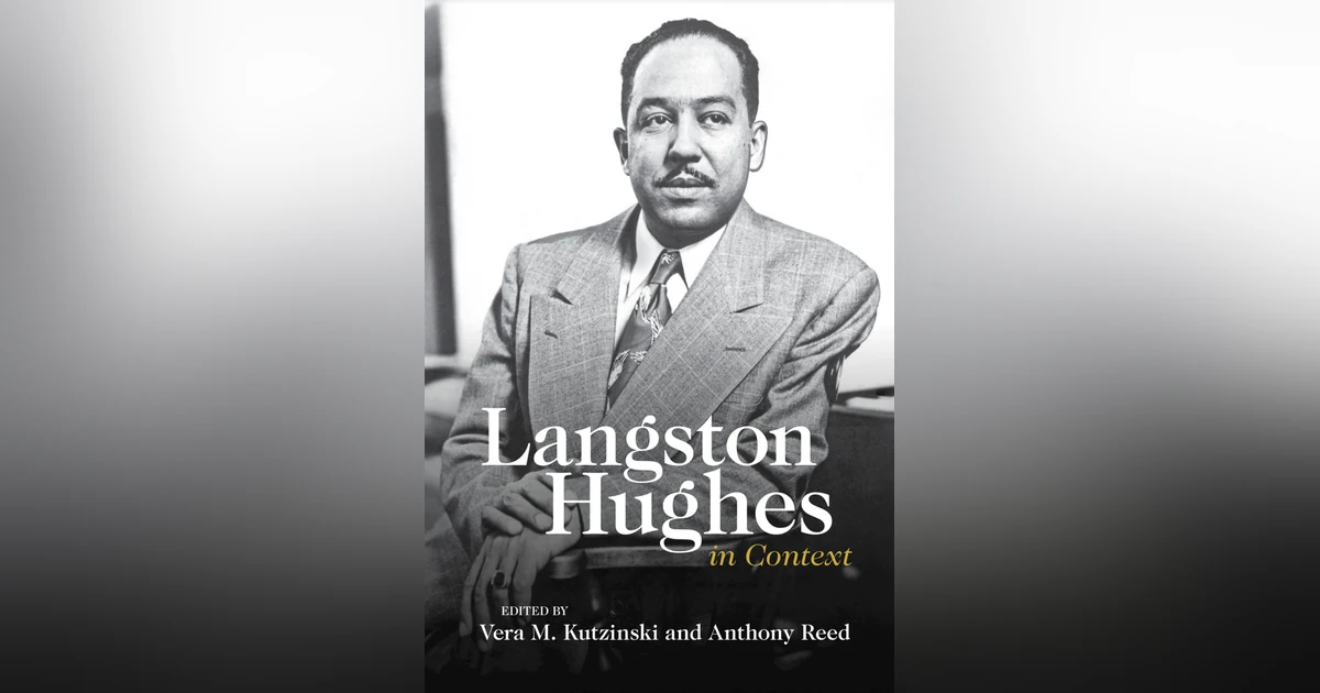 533 Langston Hughes in Context (with Vera Kutzinski and Anthony Reed) | My Last Book with Melissa Homestead