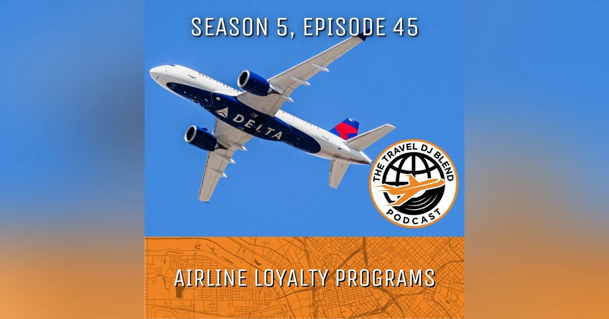 Airline Loyalty Programs