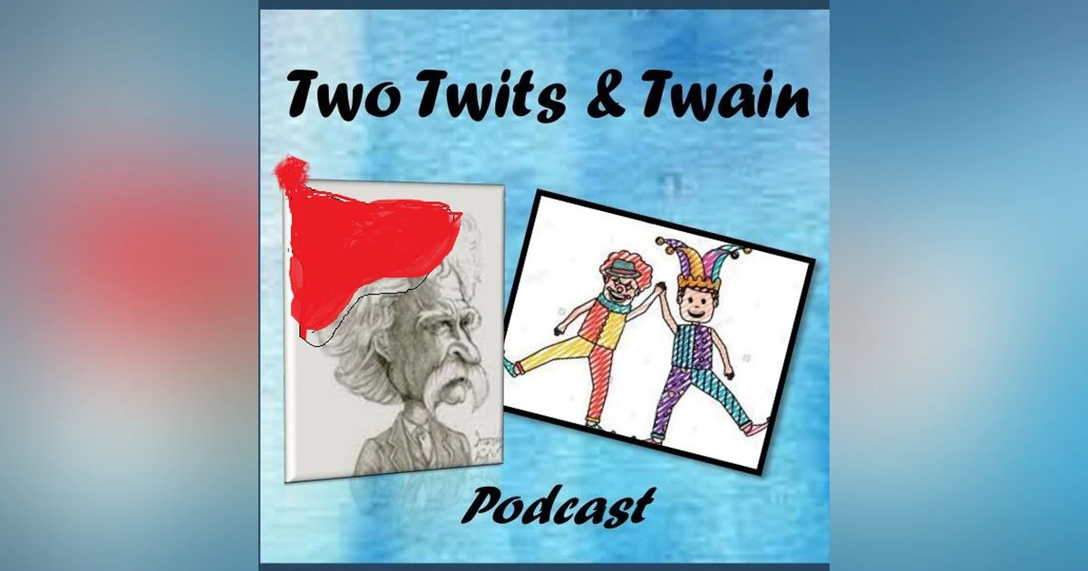 Mark Twain is, uh, Singing? Oh, my!!
