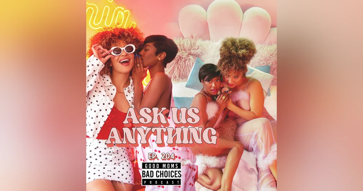 Ask Us Anything