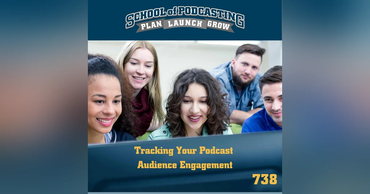 How To Measure Your Podcast Audience Engagement