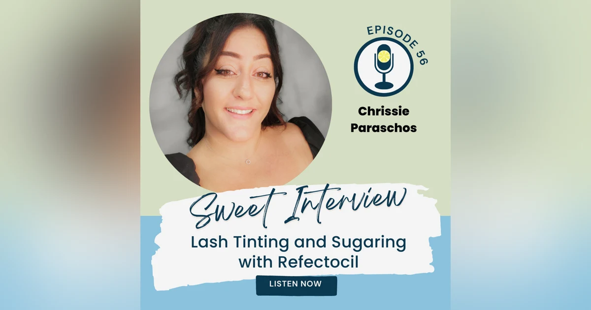Lash Tinting and Sugaring with Refectocil