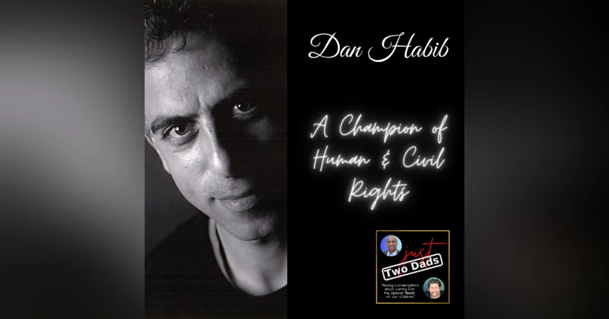 just Two Dads & A Filmmaker | A Champion of Human & Civil Rights