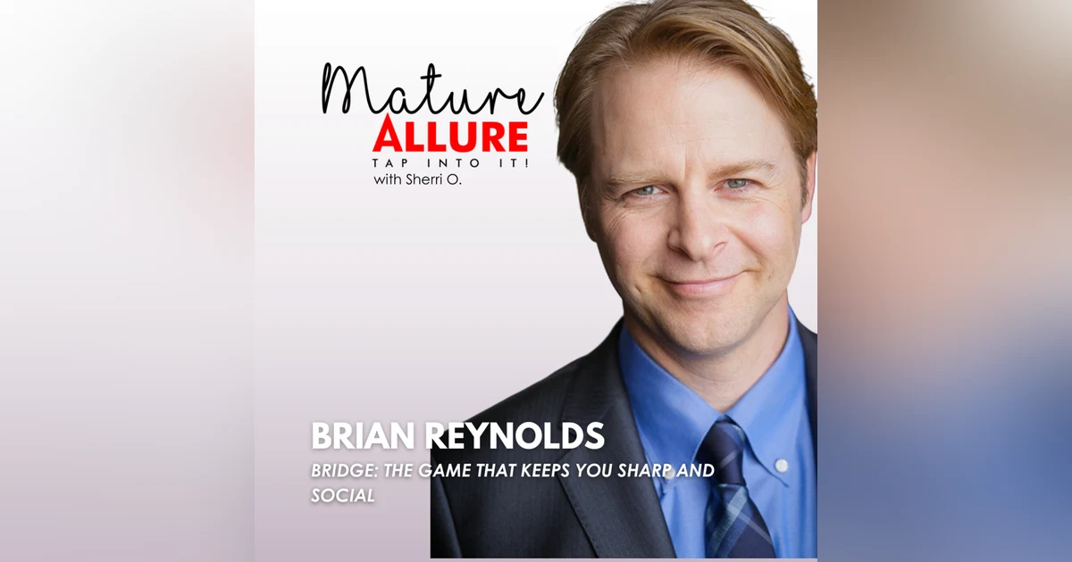 Bryan Reynolds – Bridge: The Game That Keeps You Sharp and Social