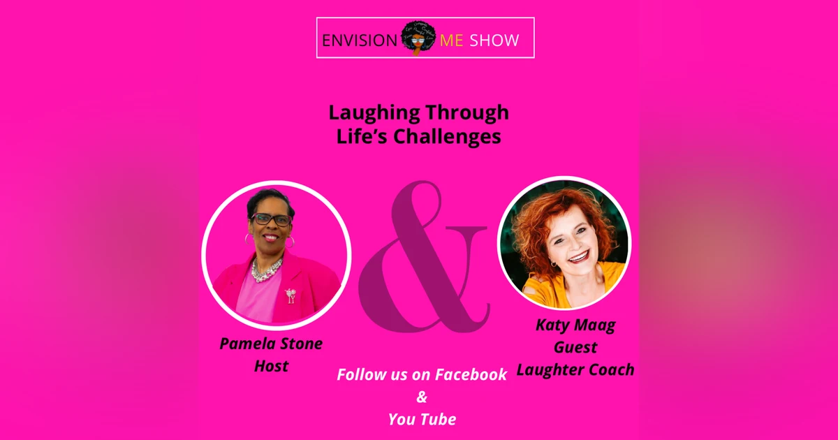 Ep.194/ Laughing Through Life’s Challenges - A Fresh Approach to Empowering Women