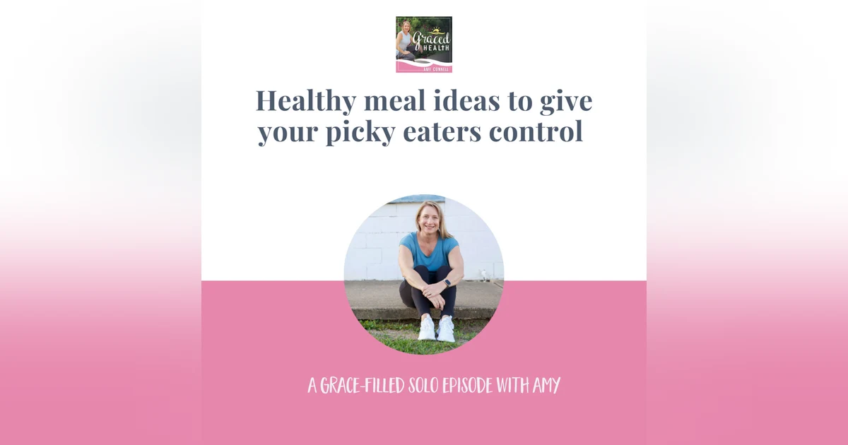 Meals to give your picky eaters control