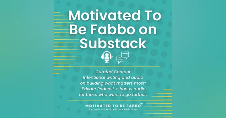 image for Be Fabbo Blog + Newsletter now on SUBSTACK