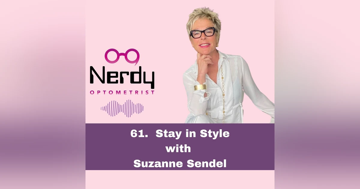61. Stay in Style with Suzanne Sendel