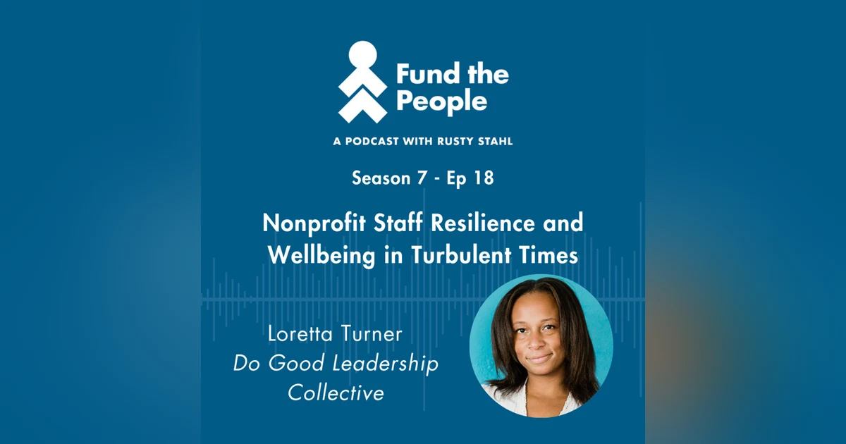 Nonprofit Staff Resilience and Wellbeing in Turbulent Times