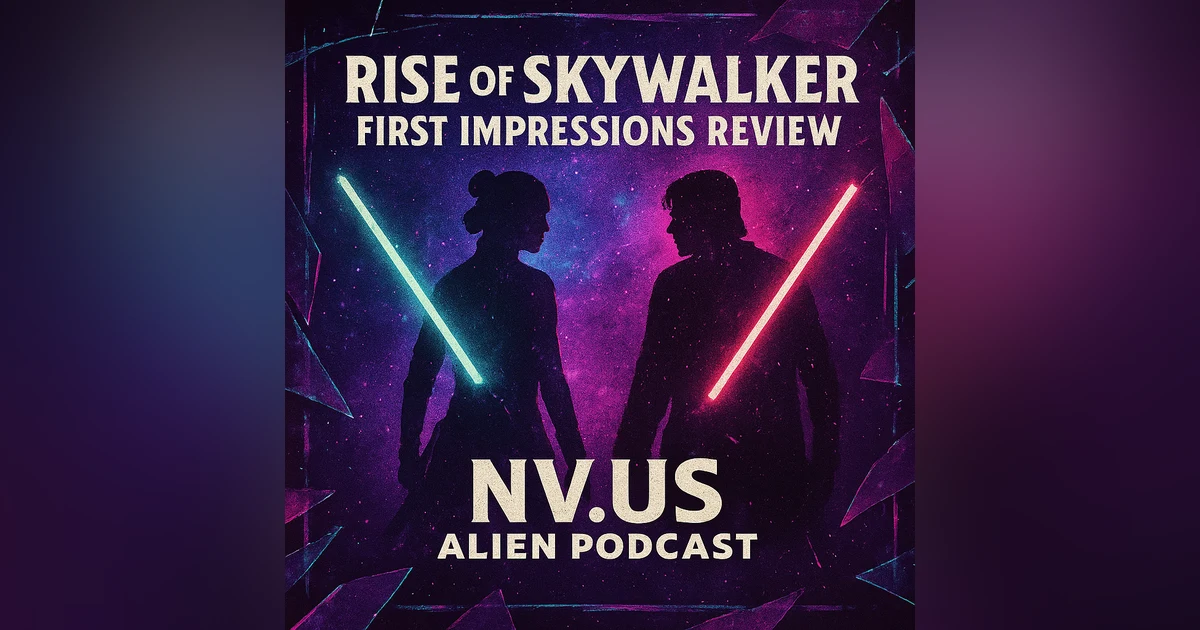 Star Wars: The Rise of Skywalker | First Impressions, Movie Review & Pop Culture Rants