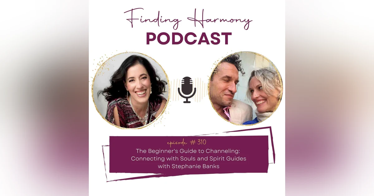 The Beginner's Guide to Channeling: Connecting with Souls and Spirit Guides | With Eileen March