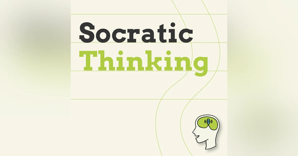 A Practical Guide to Clear Thinking: Socrates' Lessons on Beating Self-Deception