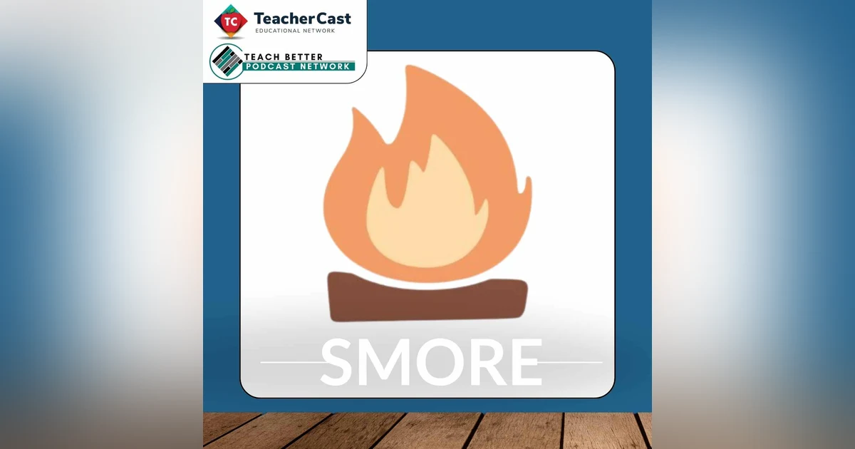 Unlocking the Power of SMORE: Effective Communication Strategies through Streamlining Parent & Staff Communication! - Digital Learning Today: Where Productivity Meets Innovation in the Classroom.