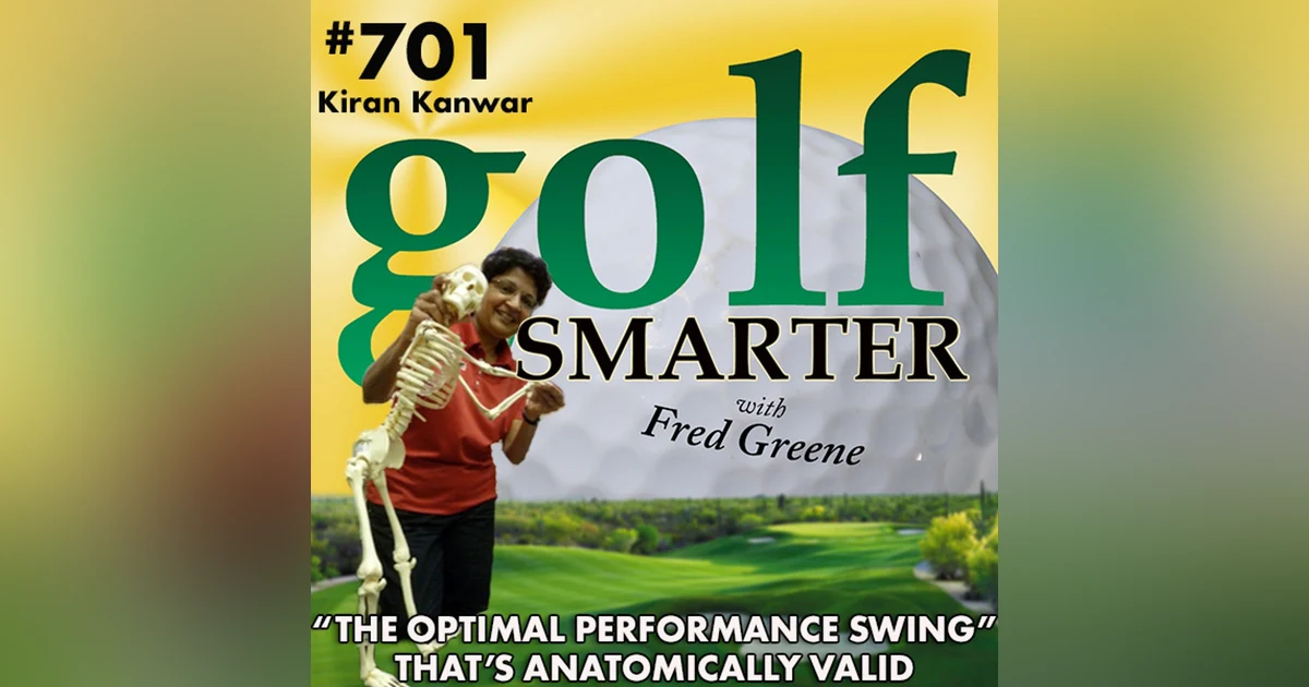 "The Optimal Performance Swing” or TOPS that is 100% Biomechanically & Anatomically Valid with Kiran Kanwar