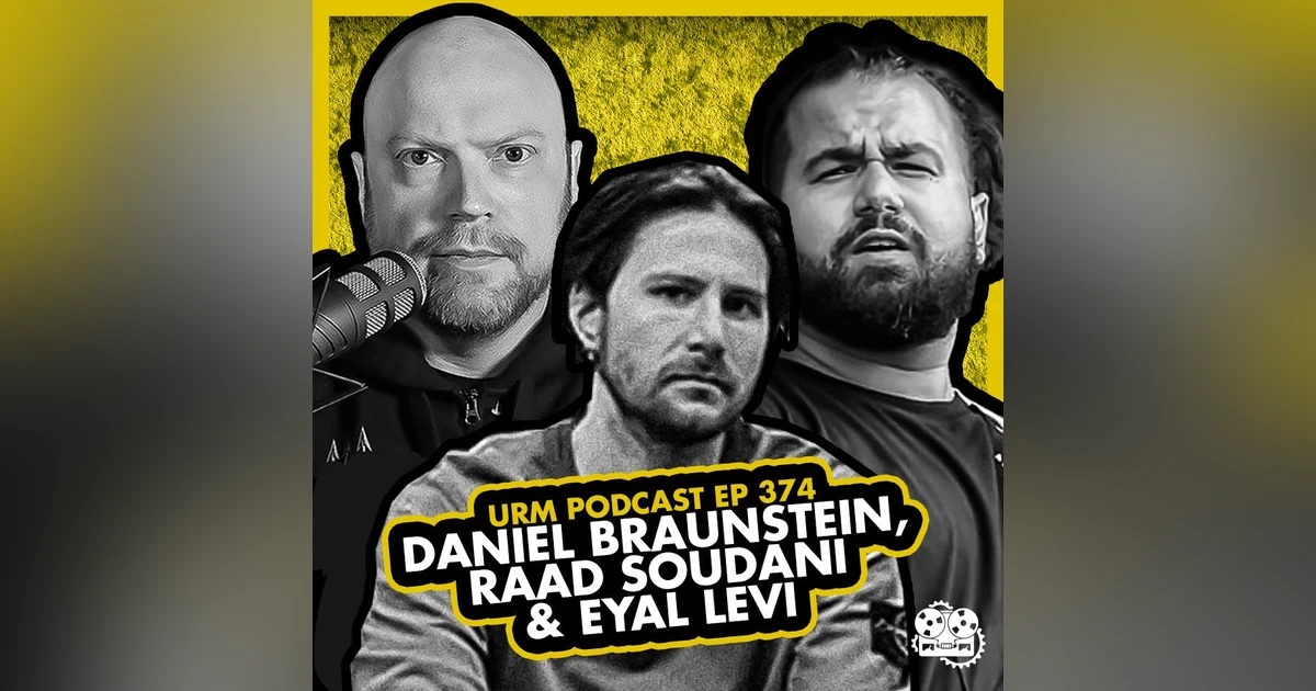 EP 374 | Daniel Braunstein and Raad Soudani