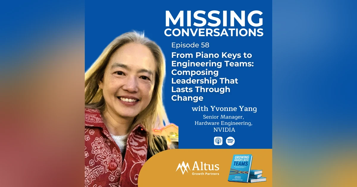 Episode #58: From Piano Keys to Engineering Teams: Composing Leadership That Lasts Through Change