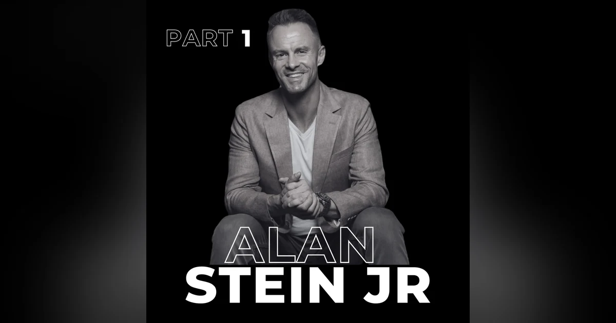 75. Raise Your Game with Alan Stein Jr.
