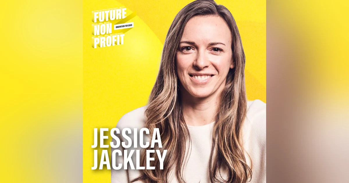 Jessica Jackley on How to Embrace Tension as a Leader & Build an Unforgettable Organization
