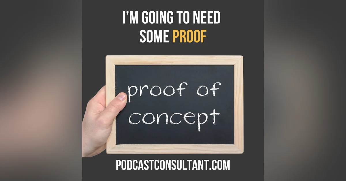 I'm Going to Need Some Proof Please...