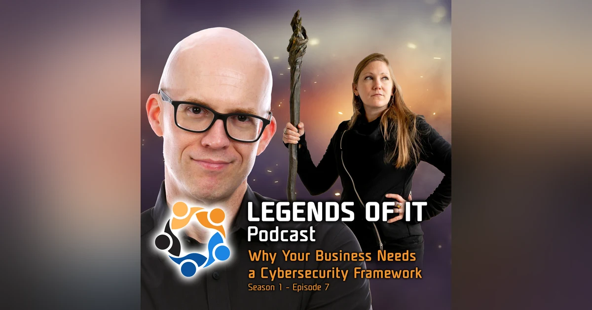 Why Your Business Needs a Cybersecurity Framework