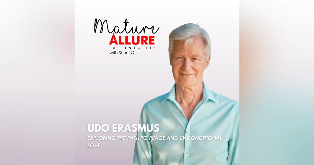 Udo Erasmus – Exploring the Path to Peace and Unconditional Love
