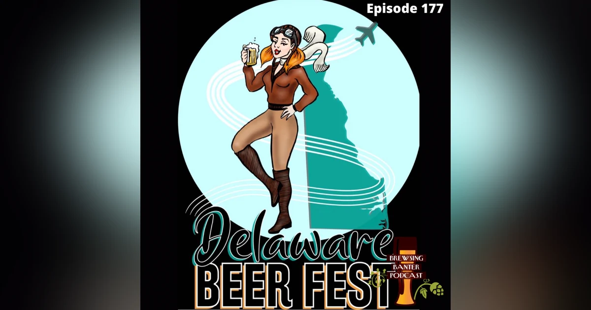 BBP 177 - Delaware Beer Fest 2022
