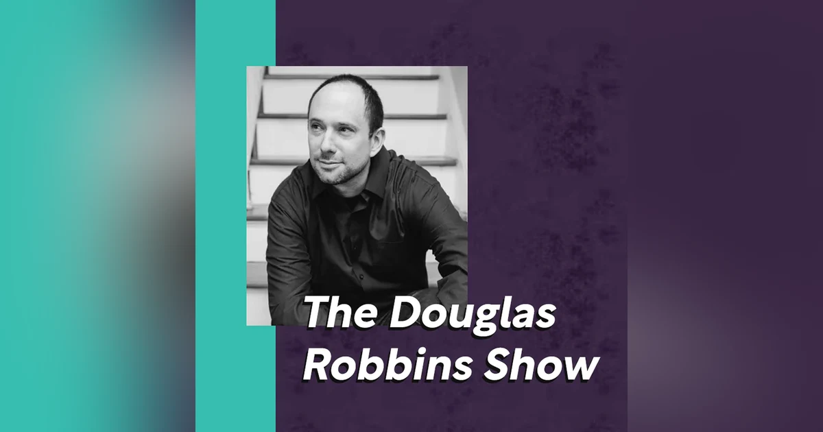 Emotional Intelligence w/Douglas Robbins
