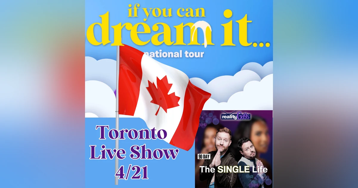 Live for Toronto! 90 Day: The Single Life 0416