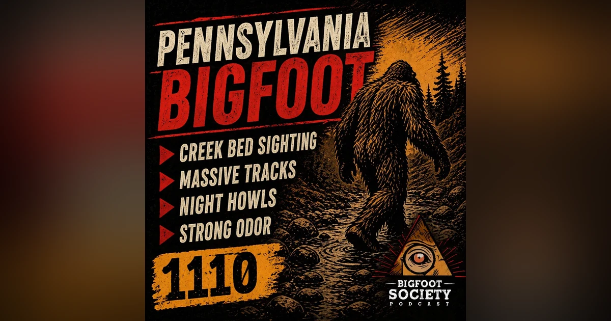 Pennsylvania Creek Bed Bigfoot Sighting, Massive Tracks & Terrifying Night Howls Near Berlin, PA
