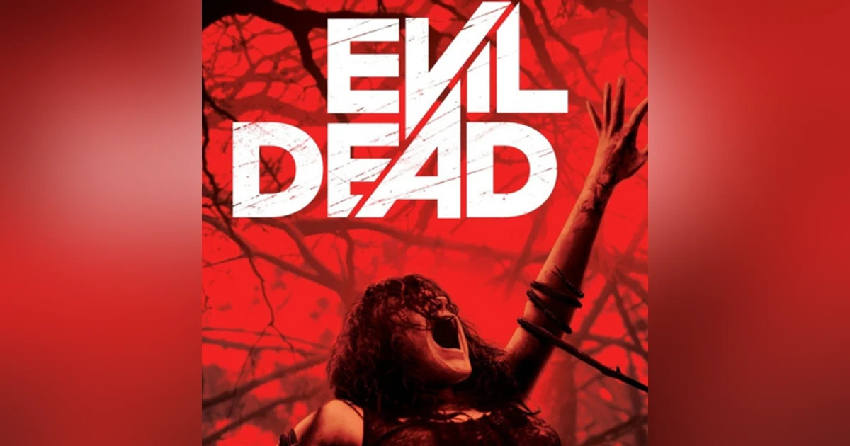 31 Days of Horror, 2022: Day 18 - Evil Dead (2013) and Ash Vs. Evil Dead (2015-2018)
