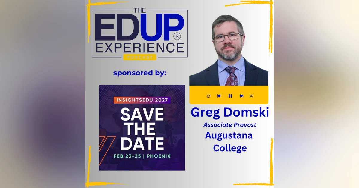 The Forklift Cannot Do Your Deadlifts - with Greg Domski, Associate Provost, Augustana College