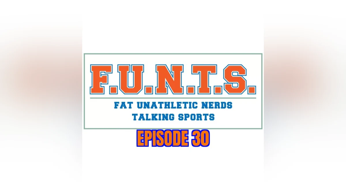 FUNTS 30 | NFL Week Six! Yanks and Phills Advance! NASCAR Playoffs! NHL Season Has Begun!