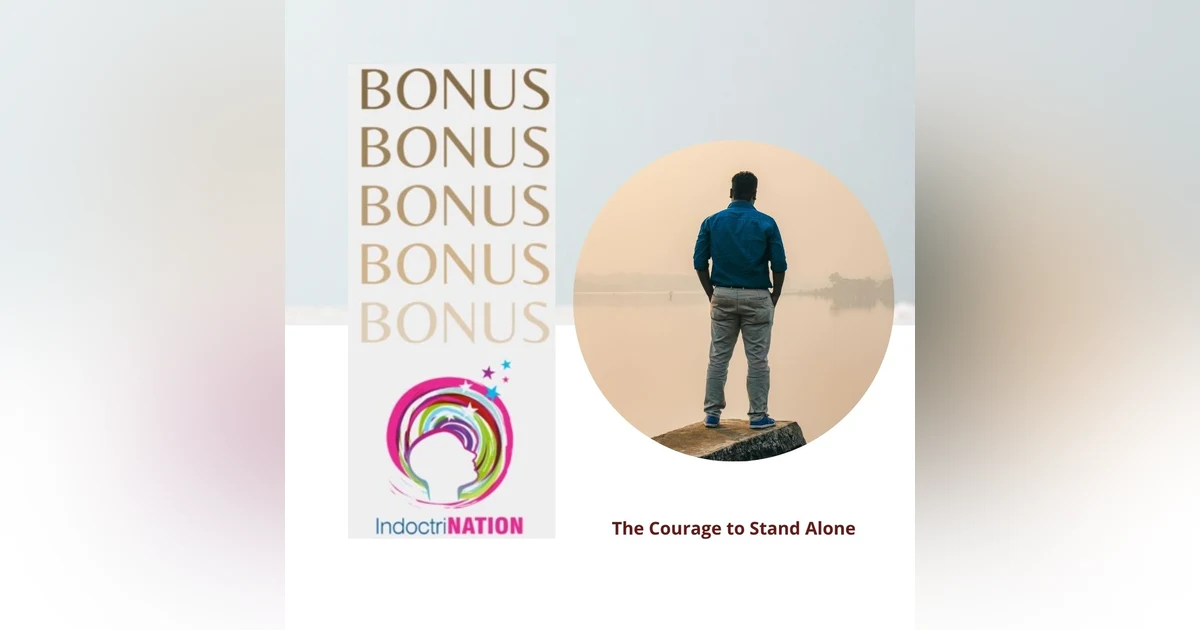 BONUS PREVIEW: The Courage to Stand Alone