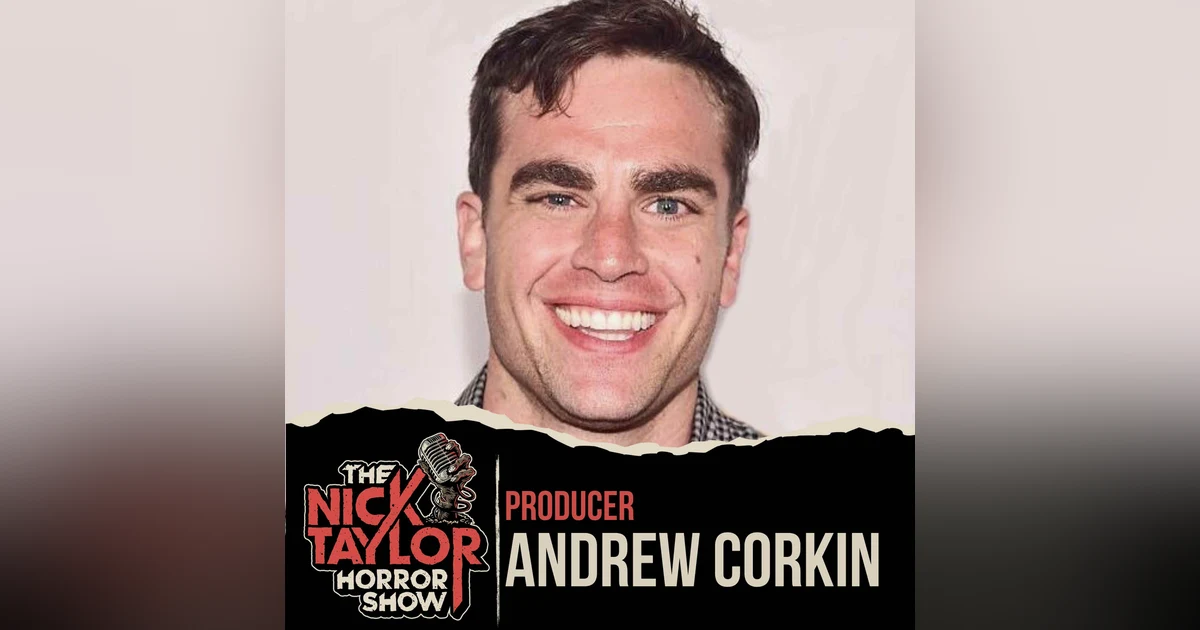 Producer, Andrew Corkin