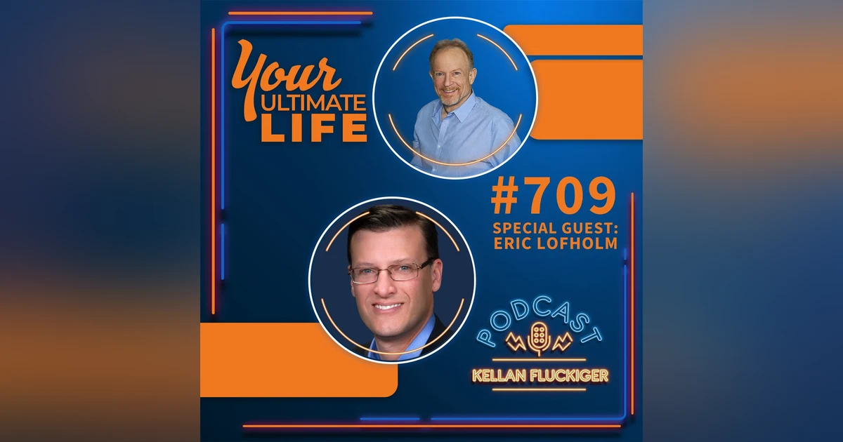Acting On The Nudge: Eric Lofholm’s Story, #709