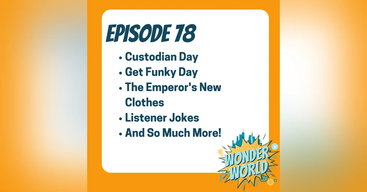 Wonder World Podcast Monday, September 30