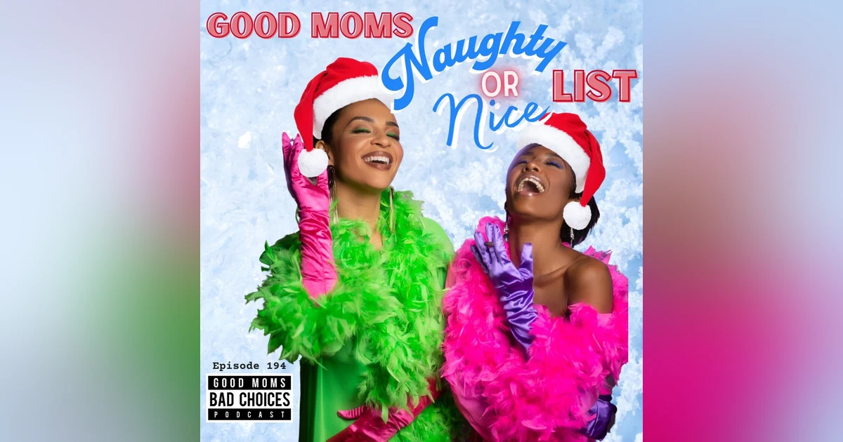 Good Moms Naughty Or Nice List