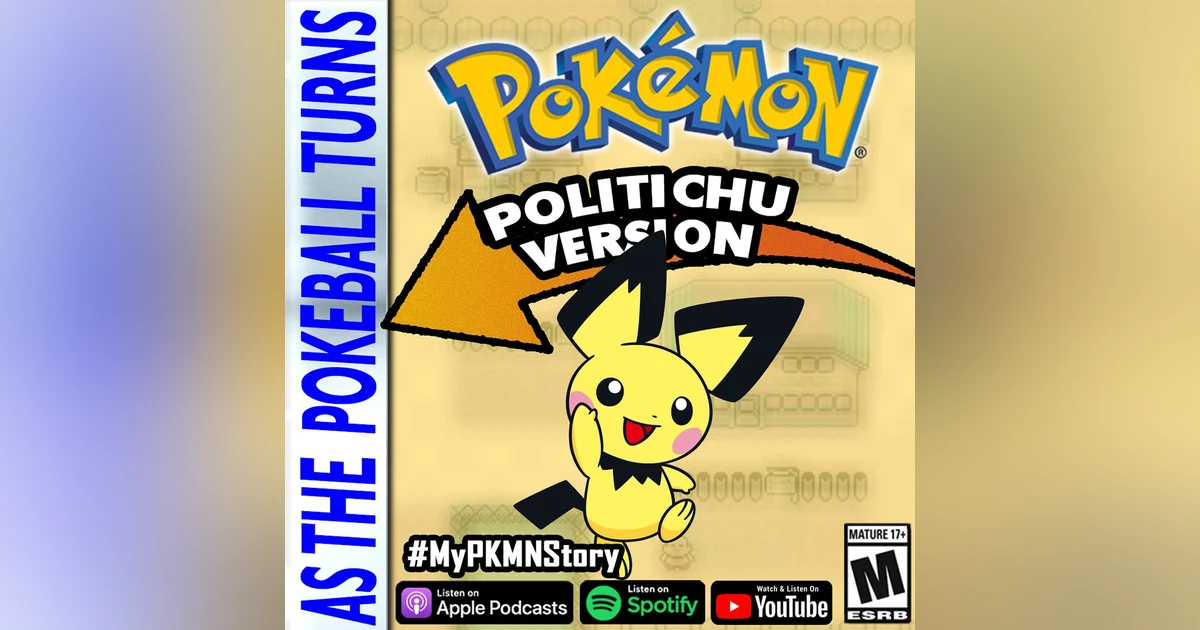 "Pichu Became My Lightning Rod" ft. Politichu | TRAINER'S EYE #189