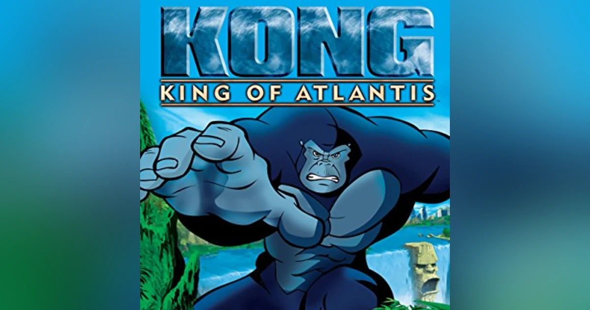 4.3 Kong: King of Atlantis (2005)