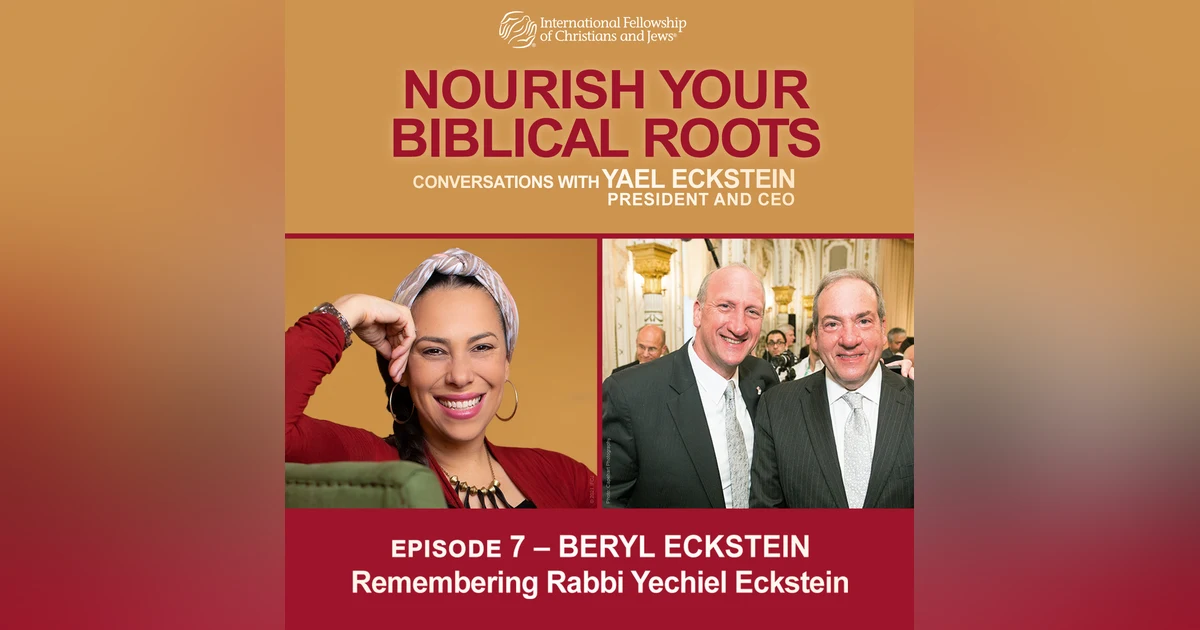 Conversations with Yael: Beryl Eckstein — Remembering Rabbi Yechiel Eckstein