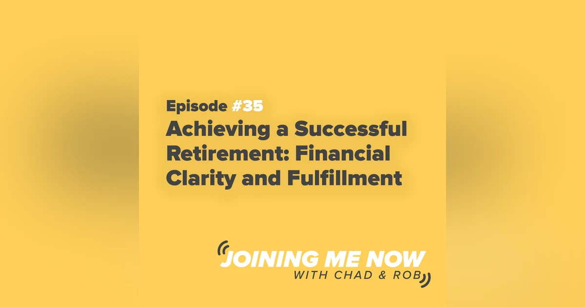 Achieving a Successful Retirement: Financial Clarity and Fulfillment