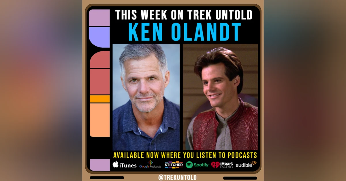 99: Ken Olandt: A Career Of Strength & Charm