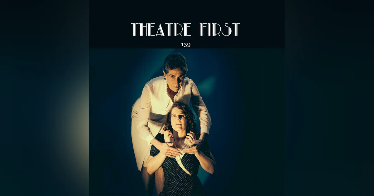 139: Suddenly Last Summer (Red Stitch Actors Theatre)