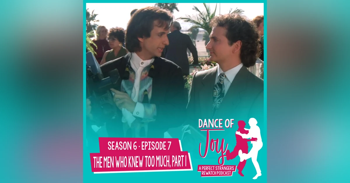 The Men Who Knew Too Much, Part 1 - Perfect Strangers S6 E7