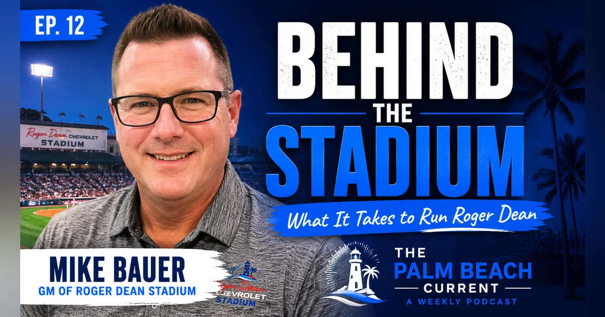 Mike Bauer, GM of Roger Dean Chevrolet Stadium in Jupiter Ep. 12