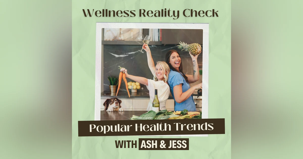 56 - Popular Health Trends: What We'd Actually Spend Money On